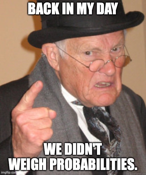 Back in my day - wahrscheinlichkeitsgewichtung